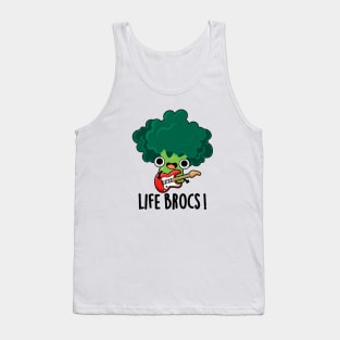 Life Brocs Cute Veggie Broccoli Pun Tank Top